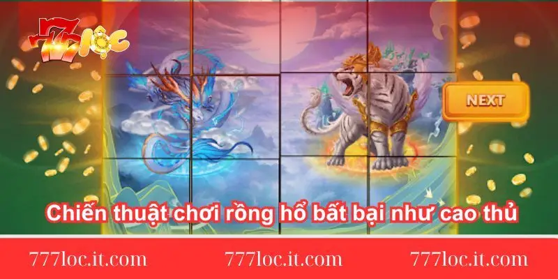 chien-thuat-choi-rong-ho-bat-bai-nhu-cao-thu