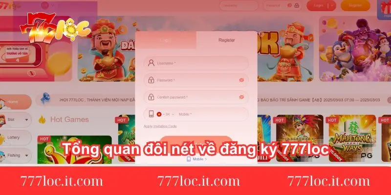tong quan doi net ve dang ky 777loc tong-quan-doi-net-ve-dang-ky-777loc